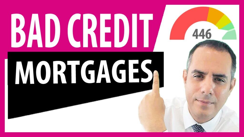 My partner has Bad credit can I get a mortgage?