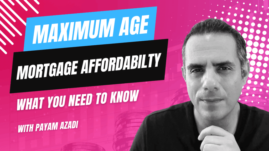 Maximum Age Mortgage Approval Explained
